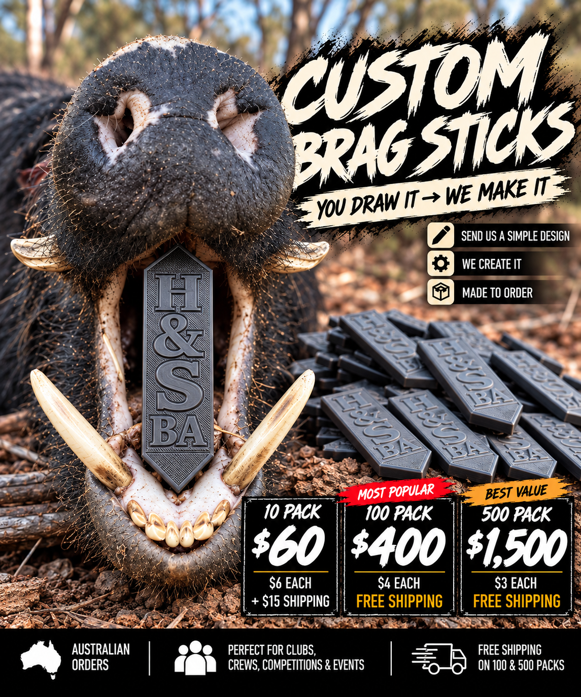 BRAG STICKS - CUSTOM DESIGN